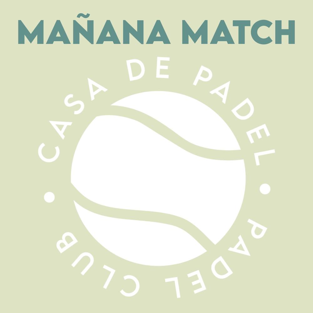 Mañana Match Casa🌞