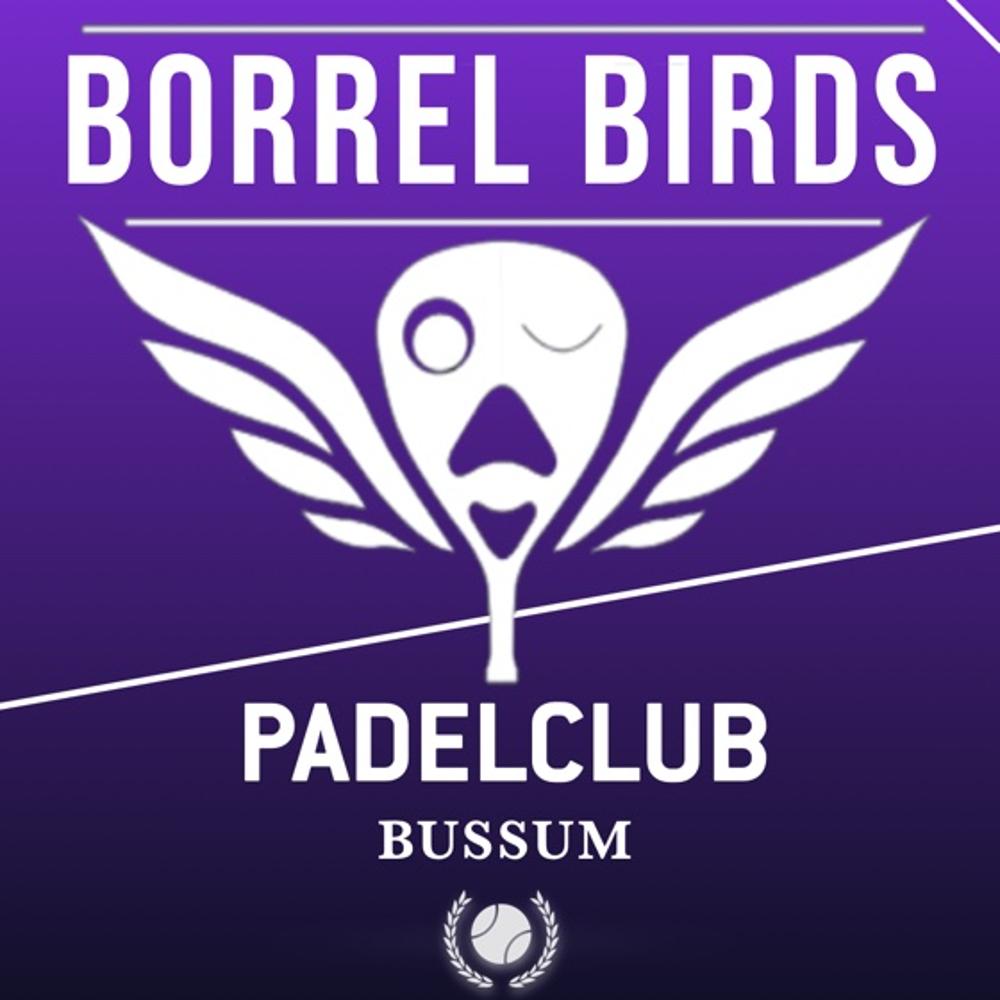 BORREL BIRDS® @PadelClub Bussum